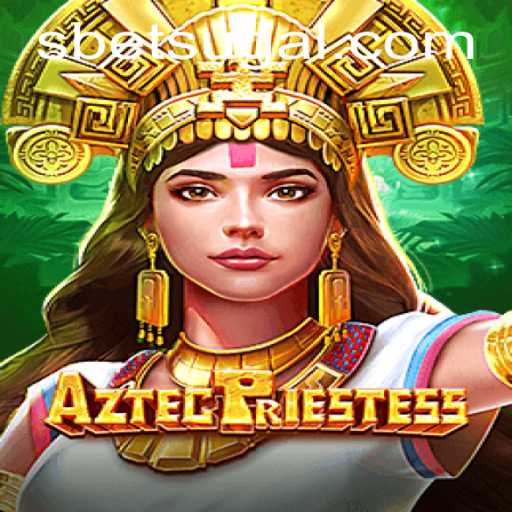 Exploring the Enigmatic World of AztecPriestess: An Immersive Gaming Experience